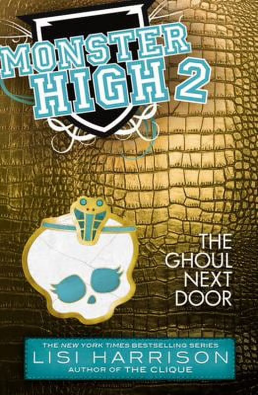 Monster High: The Ghoul Next Door Paperback Y592524